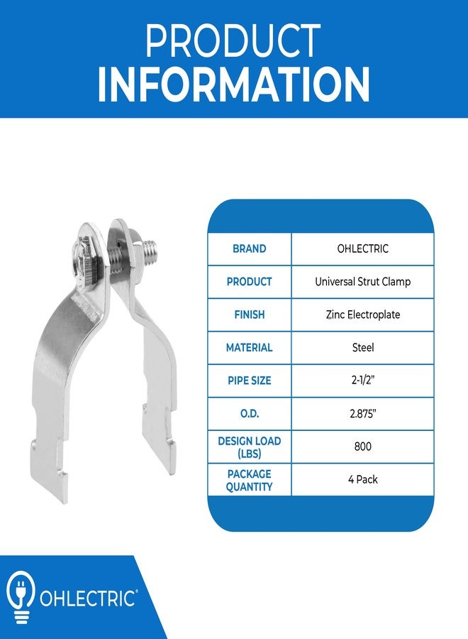 OHLECTRIC مشبك دعامة عالمي من OHLECTRIC مقاس 2-1/2 بوصة لتثبيت الأنابيب الصلبة/IMC وEMT على الدعامة، مطلي بالزنك كهربائياً | يتحمل حمولة 800 رطل | (عبوة من 4 قطع) - Image 2